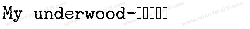 My underwood字体转换